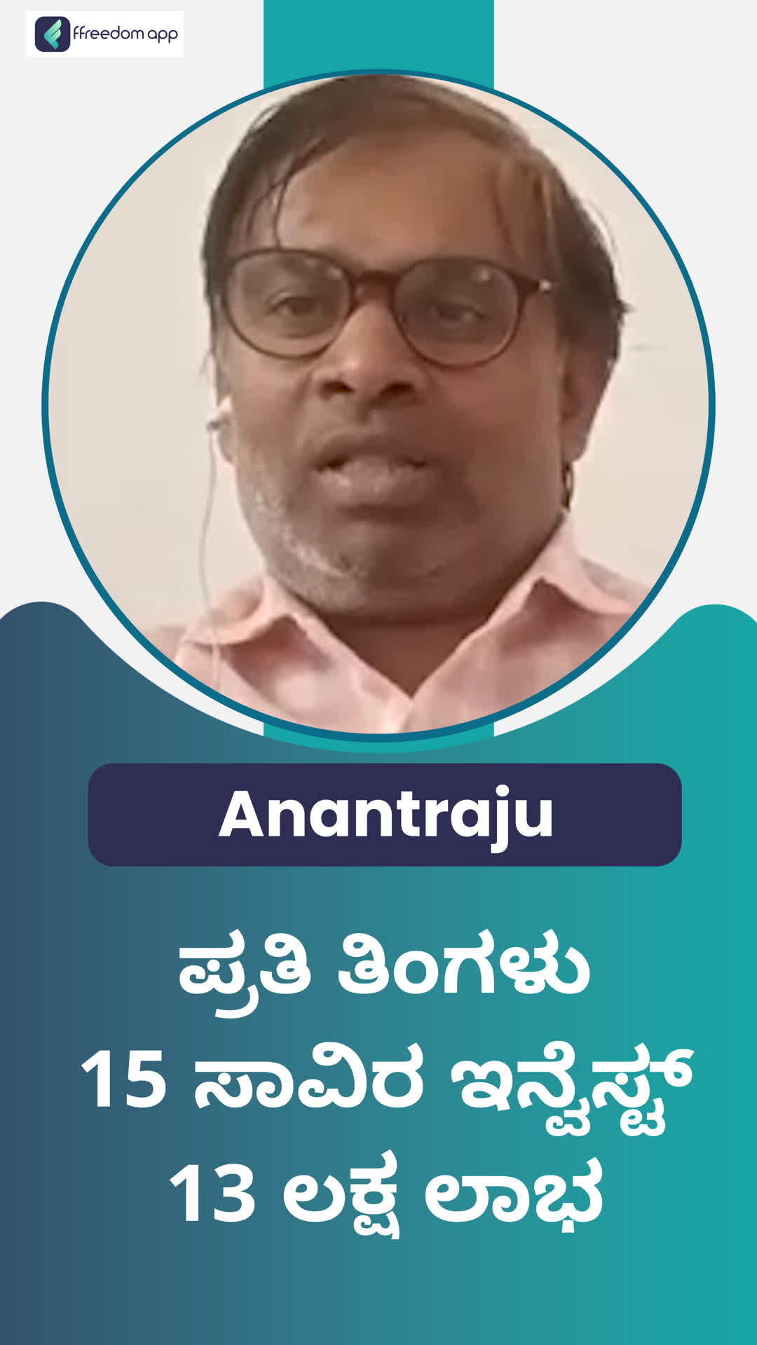 Anantaraju 's Honest Review of ffreedom app - Gadag ,Kerala