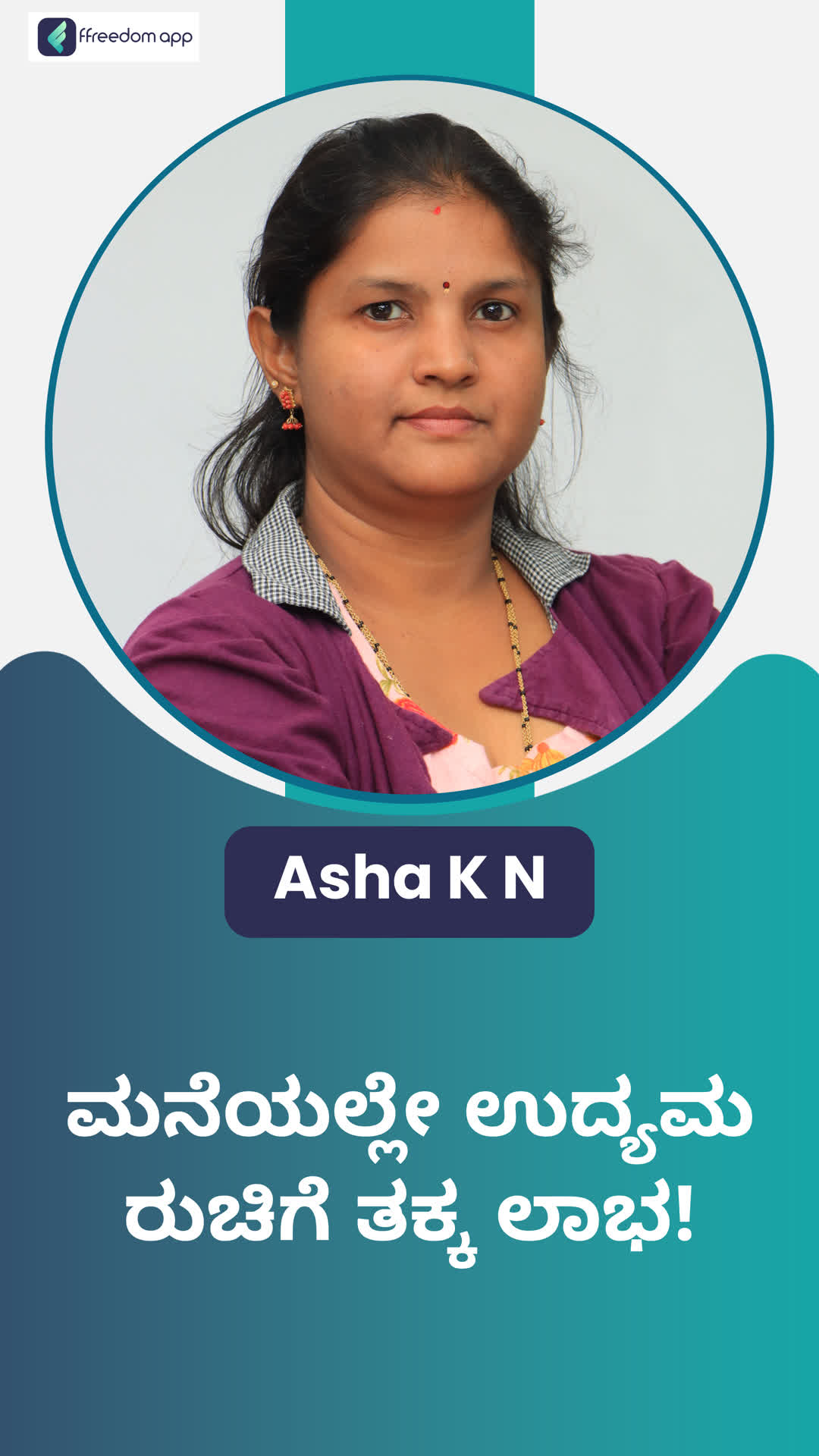 Asha K N's Honest Review of ffreedom app - Bengaluru City ,Karnataka